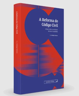 Texto da Reforma do Codigo Civil Balcao News 8 9 25