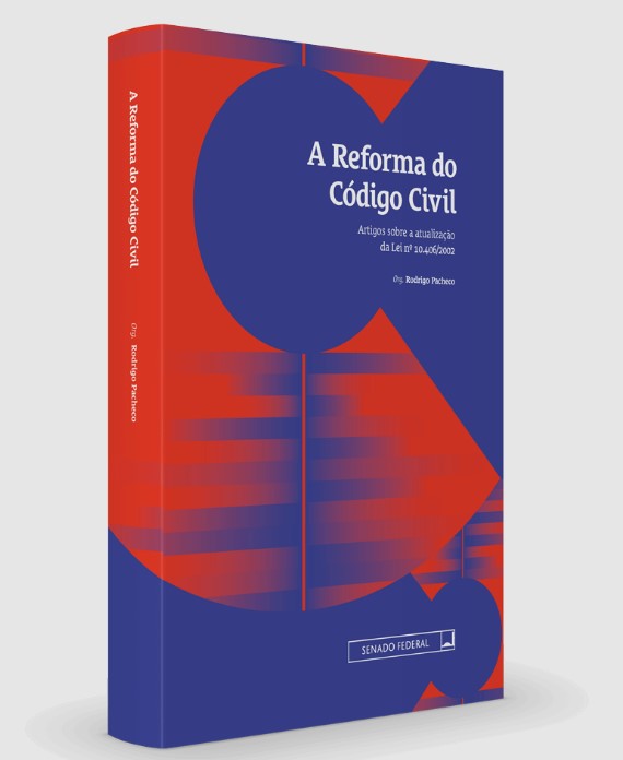 Texto da Reforma do Codigo Civil Balcao News 8 9 25
