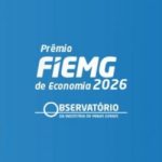 FIEMG abre inscrições para a 2ª edição do Prêmio de Economia 2026